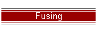 Fusing